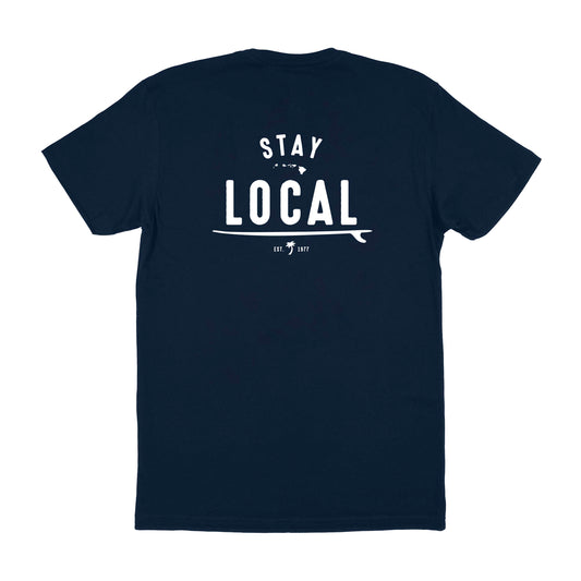 STAY LOCAL TEE